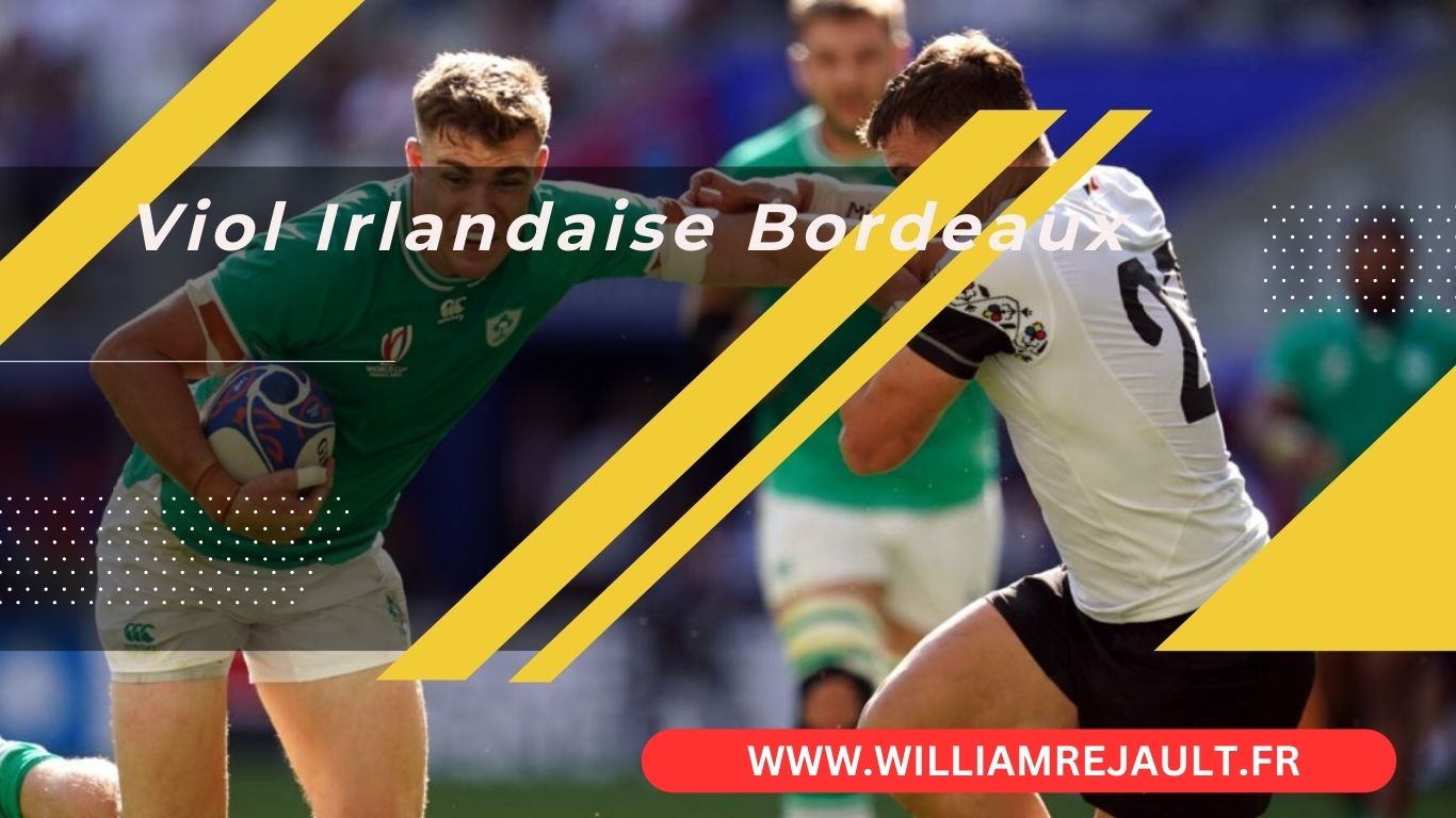Le Viol Présumé d'une Supportrice Irlandaise à Bordeaux pendant la Coupe du Monde de Rugby : Enquête en Cours