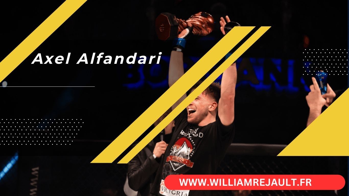 Axel Alfandari: L'Ascension d'une Star Française du MMA
