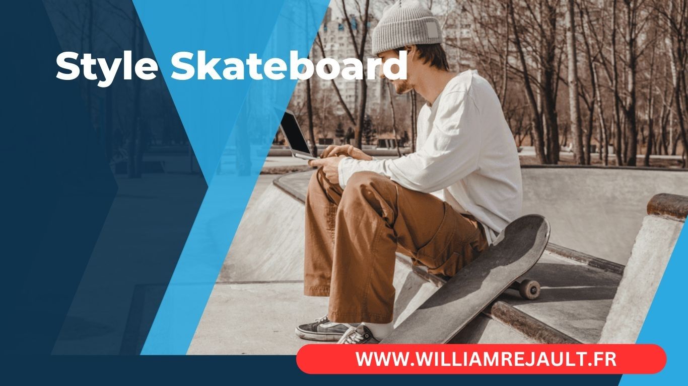 Le Guide Ultime du Style Skateboard : Marques, Vêtements et Skateshops