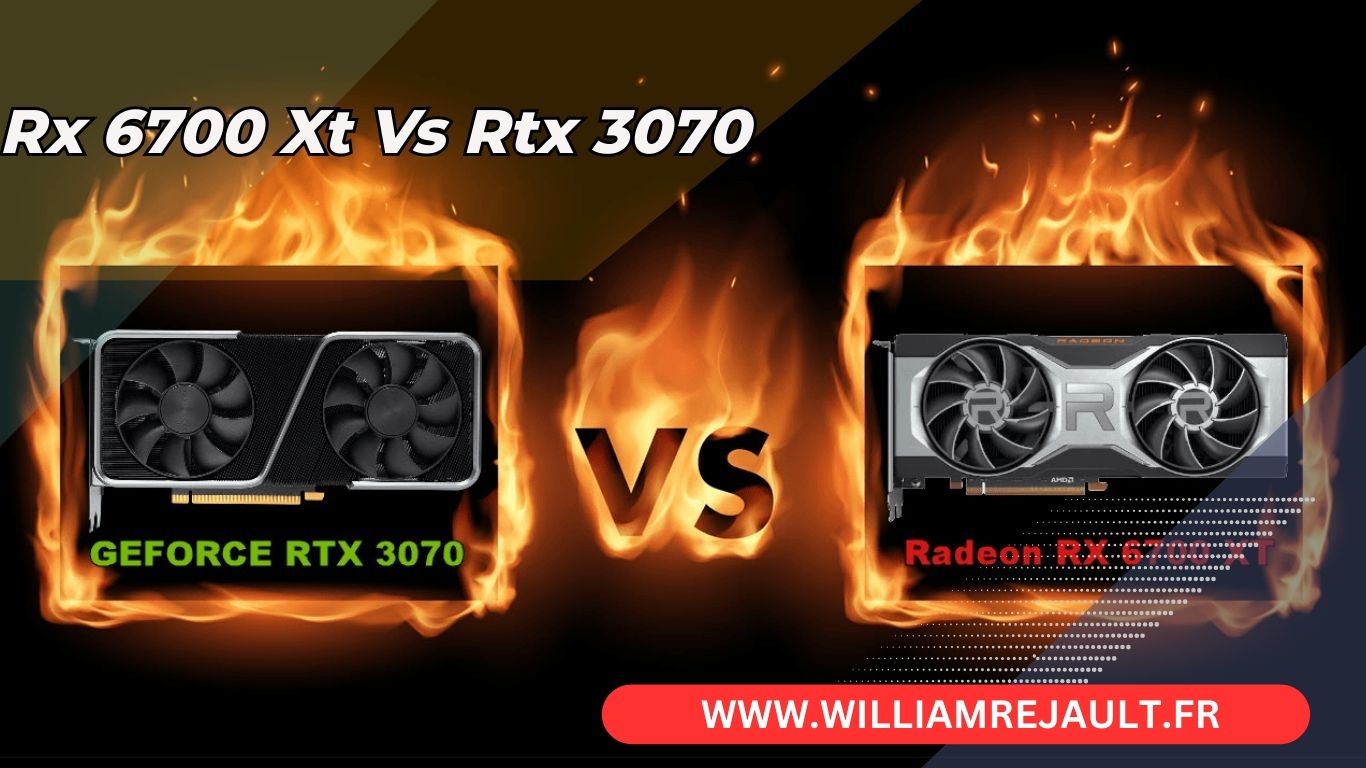 GeForce RTX 3070 vs Radeon RX 6700 XT : Le Duel des Titans de NVIDIA et AMD